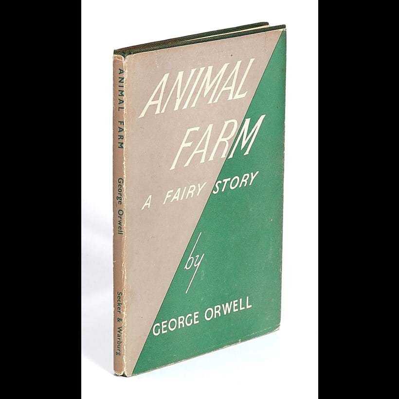 Inline Image - Lot 56, George Orwell, Animal Farm, A Fairy Story, first edition, 
[London, Secker & Warburg, 1945]; est. £1,000-1,500 (+fees)