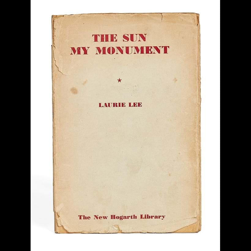 Inline Image - Lot 43, Laurie Lee, The Sun My Monument, first edition in book form, Iris Murdoch's personal copy [London, The Hogarth Press, 1944]; est. £150-200 (+fees)