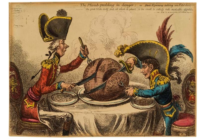 Inline Image - Lot 140: Gillray (James) The Plumb-pudding in danger: -or- State Epicures taking un Petit Souper, etching with hand-colouring, 1805 | Est. £6,000-8,000 (+ fees)